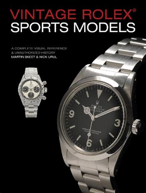 Vintage Rolex® Sports Models: A Complete Visual Reference 